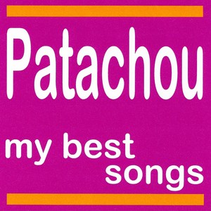 My Best Songs - Patachou