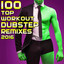 100 Top Workout Dubstep Remixes 2