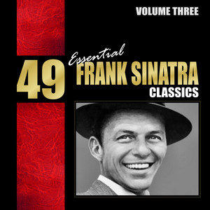 49 Essential Frank Sinatra Classi