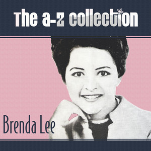 The A-Z Collection: Brenda Lee