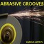 Abrasive Grooves