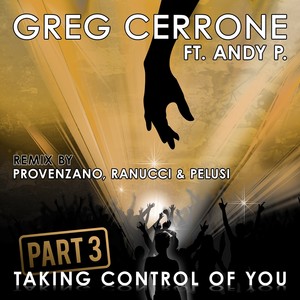 Taking Control Of You - Part 3