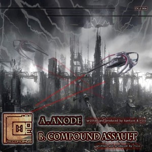 Anode / Compound Assault
