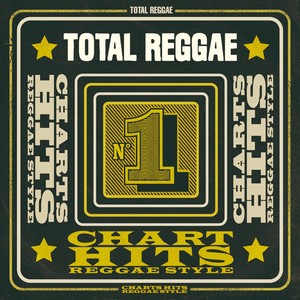 Total Reggae: Chart Hits Reggae S