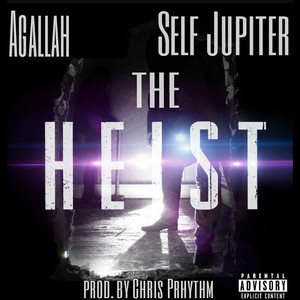 The Heist (feat. Self Jupiter) - 