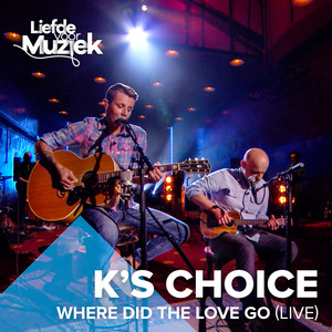 Where Did The Love Go (uit Liefde