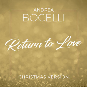 Return To Love (Christmas Version