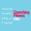 Crunching Fitness Hits
