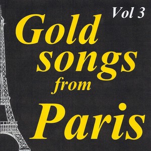 Gold Songs From Paris, Vol. 3