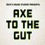 Axe to the Gut
