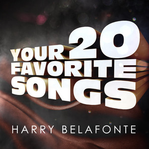 Harry Belafonte - Your 20 Favorit