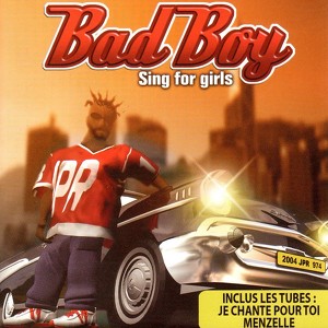 Bad Boy Sing For Girls