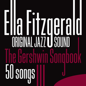 The Gershwin Songbook: 50 Songs (
