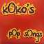 Koko's Pop Songs