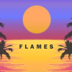 Flames (Tribute to David Guetta, 