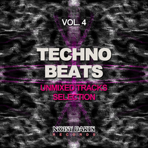 Techno Beats, Vol. 4 (Unmixed Tra