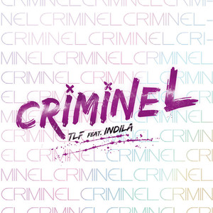 Criminel (feat. Indila) - Single