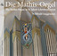 Die Mathis-Orgel