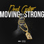 Moving Strong