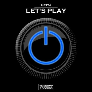 Let's Play (Original Mix)