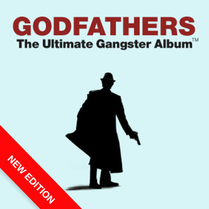 Godfathers - The Ultimate Gangste
