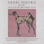 Henri Seroka : Music For Jacek Br