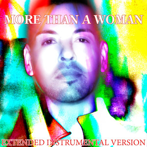 More Than a Woman (Extended Instr