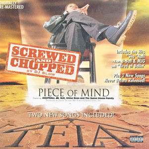Piece Of Mind: Screwed & Chopped