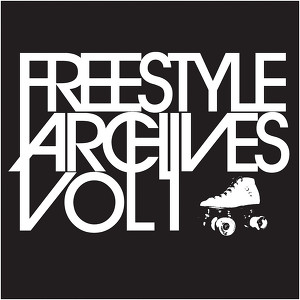 Freestyle Archives Vol. 1