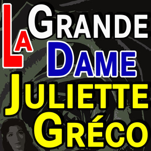 La grande dame Juliette Gréco