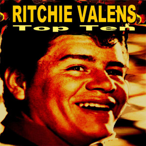 Ritchie Valens Top Ten
