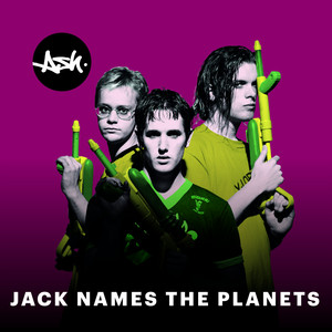 Jack Names the Planets (2019 - Re