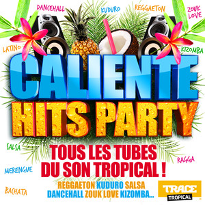 Caliente Hits Party