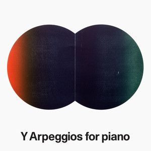 Y Arpeggios for Piano