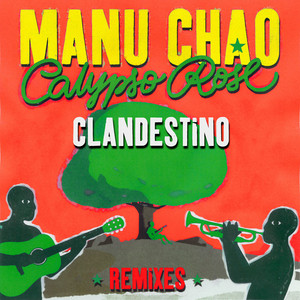 Clandestino (feat. Calypso Rose) 