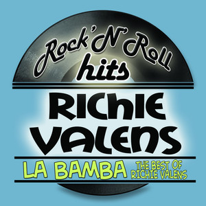 La Bamba - The Best Of Ritchie Va