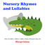 Nursery Rhymes and Lullabies