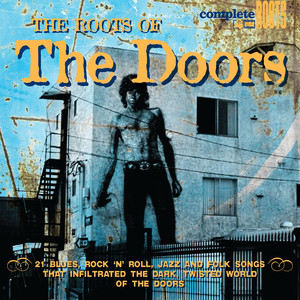 The Roots Of The Doors