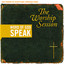 Word Of God Speak: The Worship Se