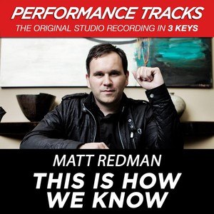 This Is How We Know (premiere Per