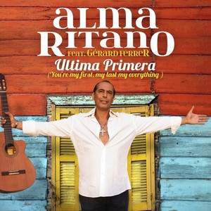 Ultima Primera (feat. Gérard Ferr