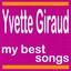My Best Songs - Yvette Giraud