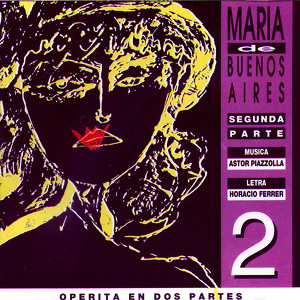 Maria De Buenos Aires Vol. 2