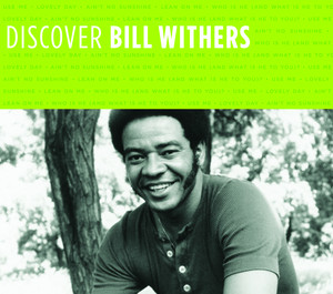 Discover Bill Withers
