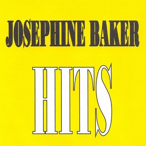 Joséphine Baker - Hits