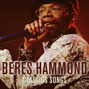 Beres Hammond: Classic Songs