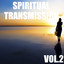 Spiritual Transmission, Vol.2