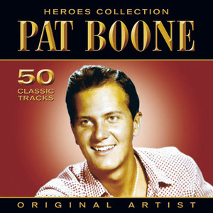 Heroes Collection - Pat Boone