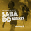 Saba Bo (Remixes)