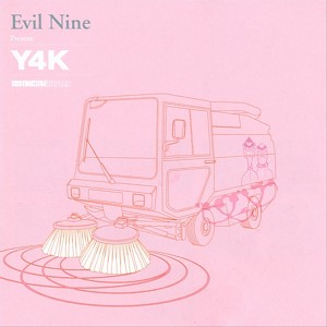 Evil Nine Present : Y4k